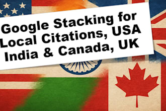 do google stacking for local citations, USA and  india UK ca
