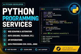 build python automation scripts, scrapers, bots for business