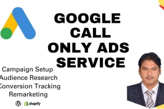 expertly set up, run, and manage google call only ads with conversion tracking