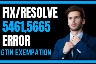 fix amazon listing error 5665, 5461, 8541 approve gtin exemption