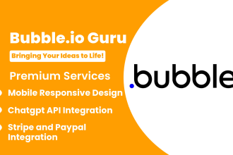 create mobile responsive web apps and mvp in bubble io and integrate chatgpt
