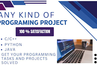 do c,cpp,java,python,javascript,c sharp projects  or tasks with great efficiency