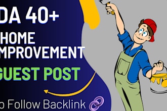 do home improvement guest post with do follow backlink