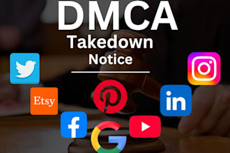 send dmca takedown notice google,etsy,tiktok,reddit,facebook,twitter,instagram