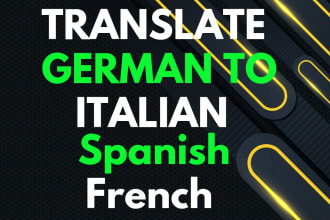 manual translation of german into spanish italian and french or vice versa