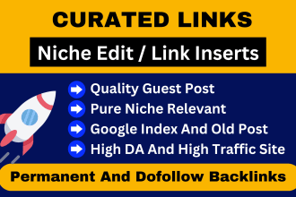 do premium quality niche edits, link insert on da50 plus site