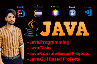 be your java developer for java programming and java task