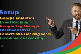 setup or fix google analytics , tag manager or facebook pixel