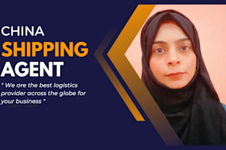 be your shipping logistics freight forwarder agent in china