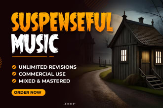 create suspenseful music for your film, game or trailer