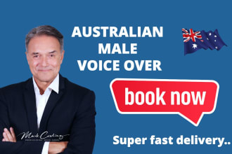 record your classy male australian voice over fast