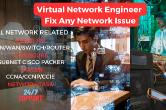 be your virtual network engineer and fix any network issue