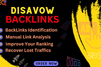 disavow bad backlinks, spammy and toxic links to reduce spam score