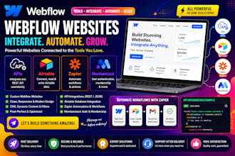 do webflow website and intergrate with apis, airtable, zapier, memberstack