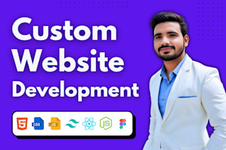 do custom website development as full stack developer, front end developer