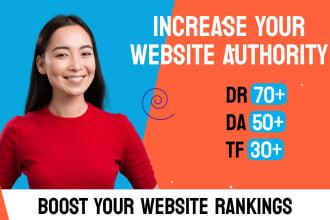increase ahrefs dr 70 moz da 50 tf 30 ur 40