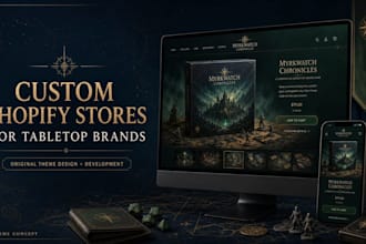 design and develop a custom shopify store for board game and tabletop brands
