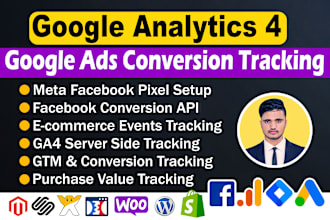 setup google analytics 4, facebook pixel conversion API, ads conversion tracking