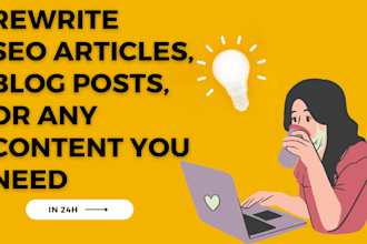 rewrite SEO articles, blog posts, or any content you need