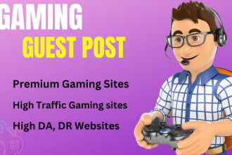 do premium gaming guest post backlink on high traffic gaming sites