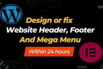 fix wordpress menu, header, footer, css issue with in 24hrs