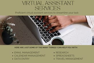 provide efficient virtual assistant services to streamline your tasks