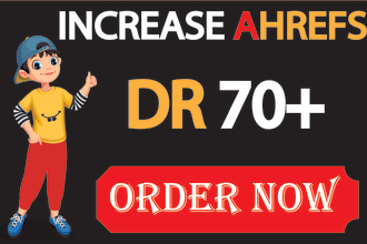 increase domain rating ahrefs DR 70 plus using high quality links