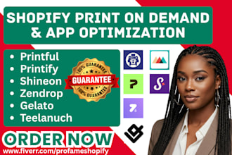 setup shopify print on demand printful printify shineon zendrop gelato teelanuch