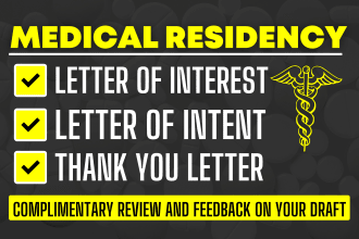 holistically edit letter of intent, thank you letter for medical residency