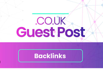 do UK backlinks or UK guest posts on high 50da UK blogs