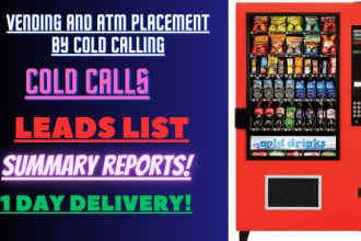 do cold calling for vending and atm machine placement locations