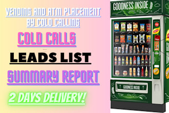 be your vending machine locator and atm via cold calling
