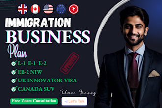 write immigration business plans for startups, visa USA, UK innovator , canada