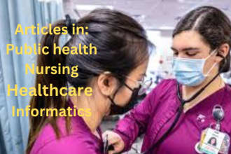 write amazing public health, nursing, healthcare, and informatics content