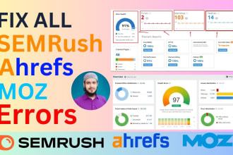 fix semrush, ahref, moz errors, and technical SEO issues