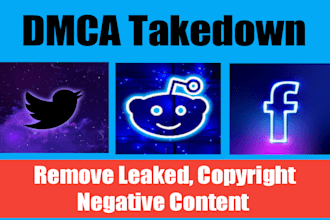 remove copyright leaked content on reddit, twitter, facebook under dmca report