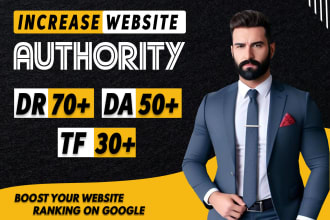 increase your website domain rating DR 70 tf 30  and increase da 50