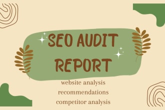 do SEO evaluation of the website, perform keyword analysis, assess competitors