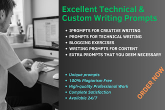 write excellent custom writing and technical writing prompts