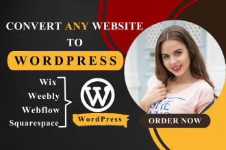 convert or clone wix, webflow, weebly, figma, squarespace to wordpress website