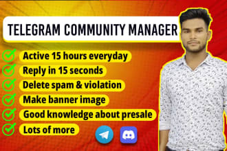 be your active telegram community manager