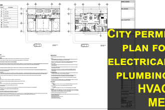 design city permit plan for electrical drawings, plumbing, hvac, mep in autocad