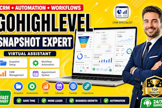 create gohighlevel snapshot, go high level virtual assistant, ghl CRM automation
