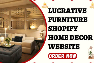 build lucrative furniture shopify home interior store home decor shopify website