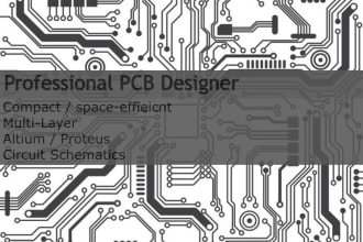 design compact pcb layout, schematics, and circuit design in altium or proteus