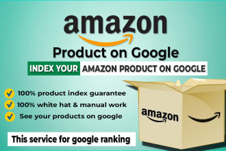 index or appear your amazon products url on google for top ranking