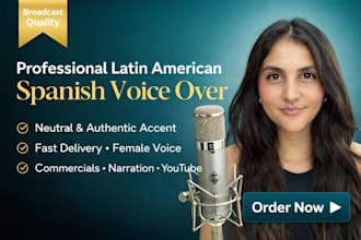 be your neutral spanish voice actress for ads and narration