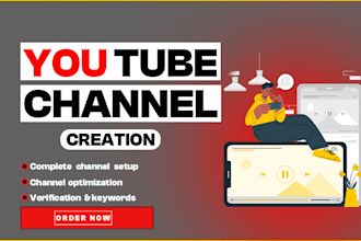help you professional youtube channel create and setup