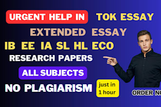 do urgent essay writing, tok, ib, ia, hl, sl, history, extended and economics