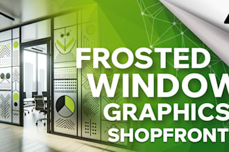 design eye catching shopfront or storefront window graphics vinyl stickers decal